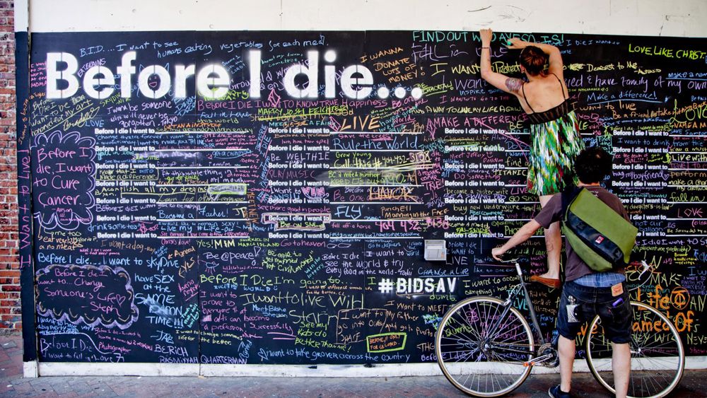 Before I die...