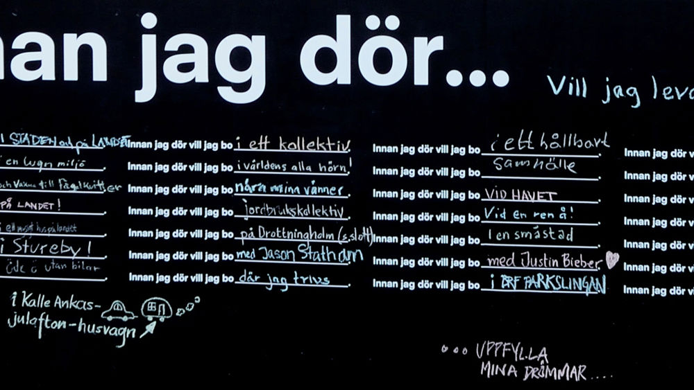 ”Before I die-konceptet” har nått Stureby och den heta bostadsdebatten. Foto: Veidekke